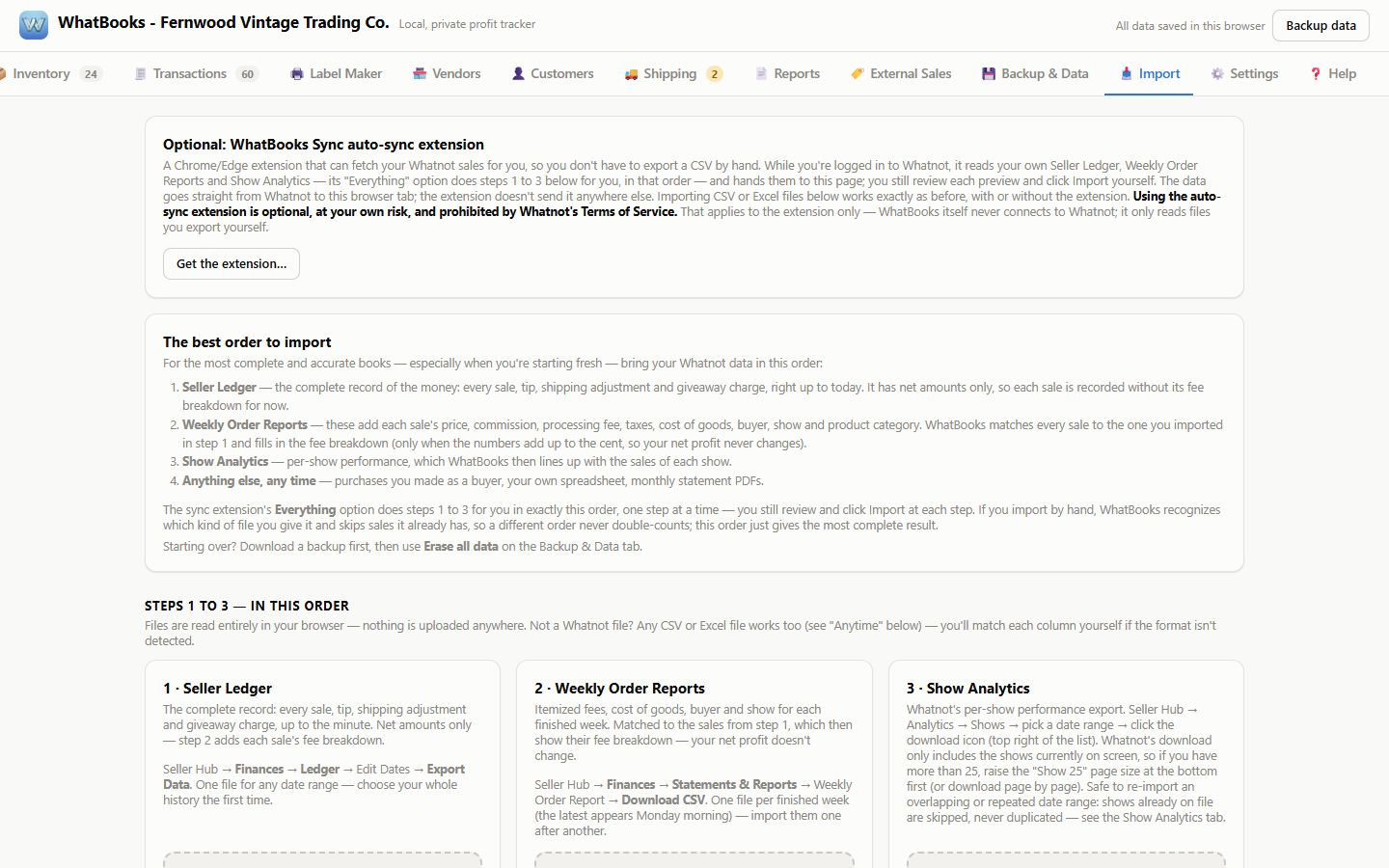 The Import tab with the best order to bring in the Seller Ledger, Weekly Order Reports and Show Analytics